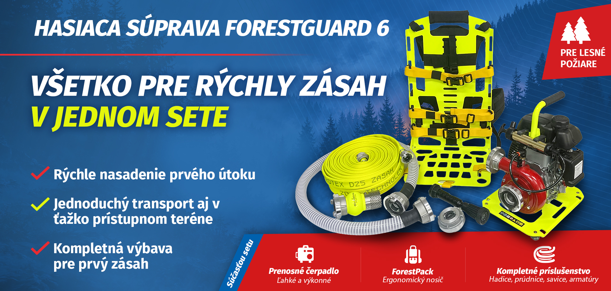 Banner - Hasiaca súprava ForestGuard 6